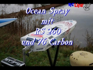 Ocean Spray mit RS 260 Motor