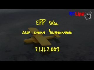 DANACH >: EPP Wal auf dem Silbersee