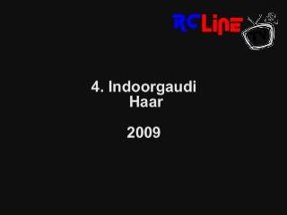 Indoorgaudi 2009 Rckblende