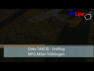 DANACH >: Erstflug Graupner Taxi 3