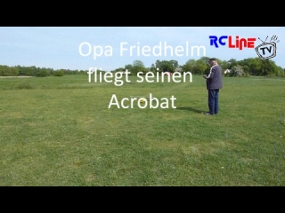 AFTER >: Opa Friedhelm fliegt seinen Acrobat