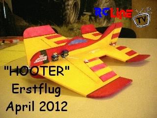 Erstflug "HOOTER"