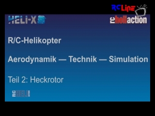 RC-Heli-Action: Hubschrauber-Grundlagen, Teil 2