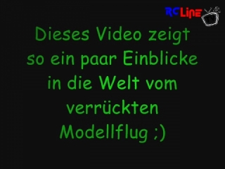 AFTER >: Modellfliegen ist nicht nur ein Sport...Modellfliegen ist eine Lebenseinstellung...